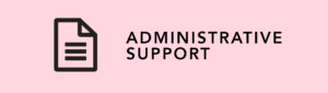 Administrative Support Ministry