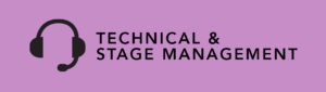 Technical and Stage Management Ministry