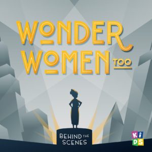 Wonder Women Too Series
