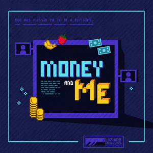 Money and Me